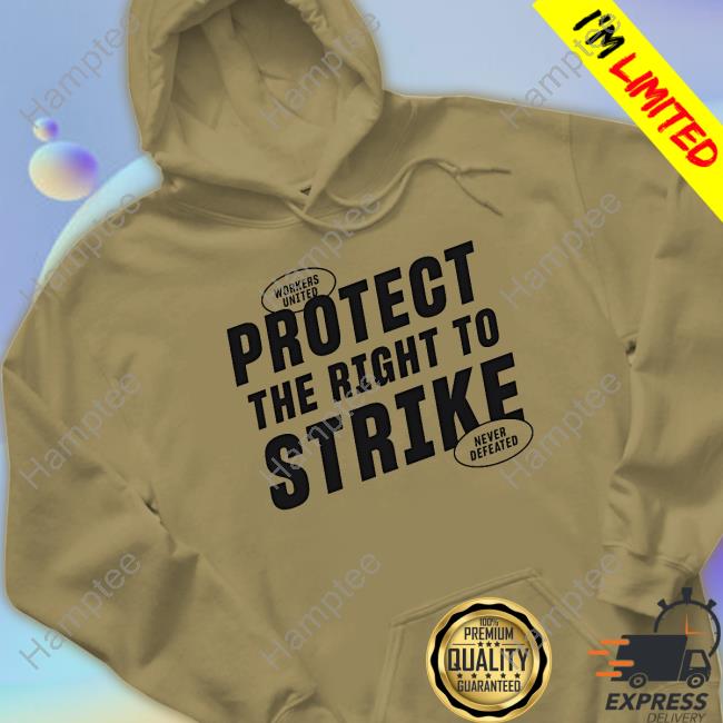 Everpress Protect The Right To Strike Hoodie Everpress Protect The Right To Strike Hoodie