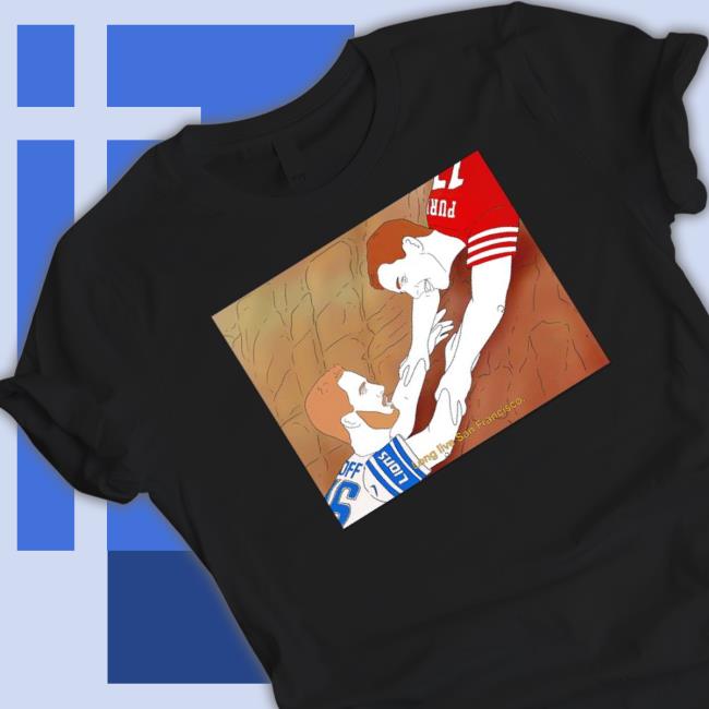 Original Long Live San Francisco 49Ers Vs Detroit Lions Unisex Sweatshirt Original Long Live San Francisco 49Ers Vs Detroit Lions Unisex Sweatshirt