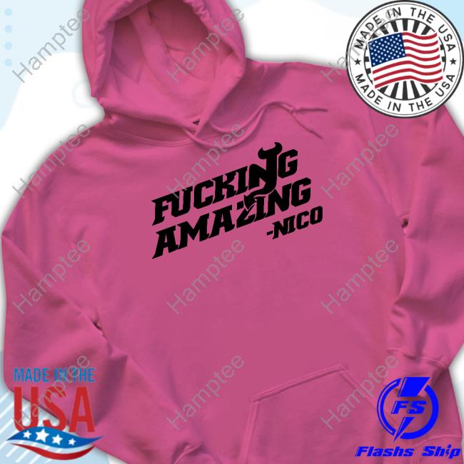 Backhandeddevil Fucking Amazing Nico New Shirt