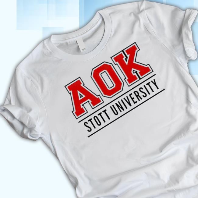 Trending Aok Stott University Tee