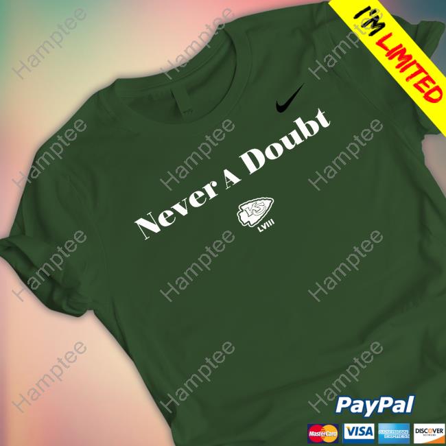 Never A Doubt Kansas City Hoodie