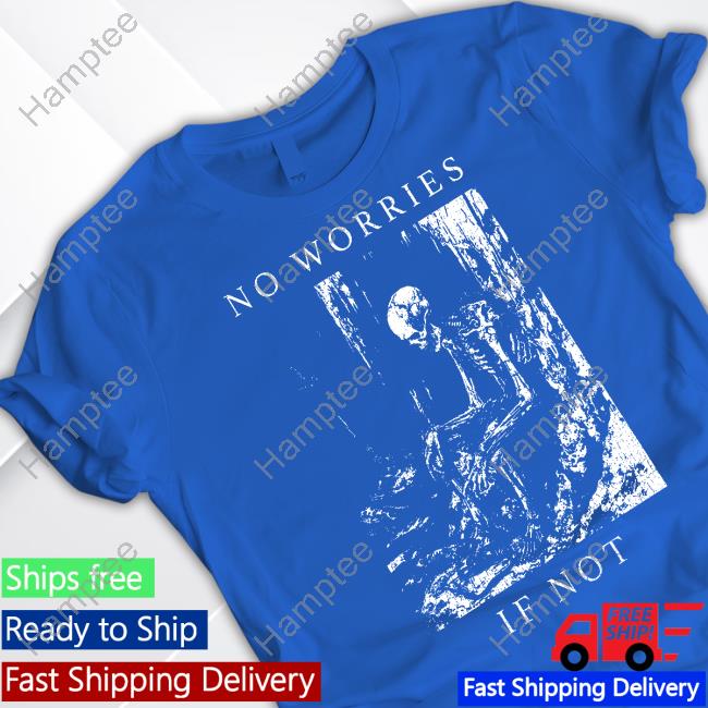 Waveygoodsco Merch No Worries If Not Death Metal Sweatshirt