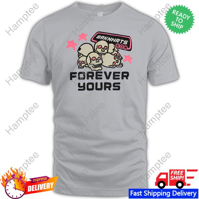 Broken Planet Forever Yours Shirt