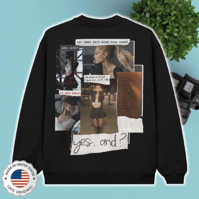 Original Ariana Grande Merch Store Yes, And? Sweatshirt Black Arianagrande Shop