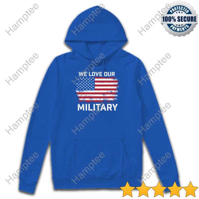 Official Nikki Haley We Love Our Military Long Sleeve T Shirt