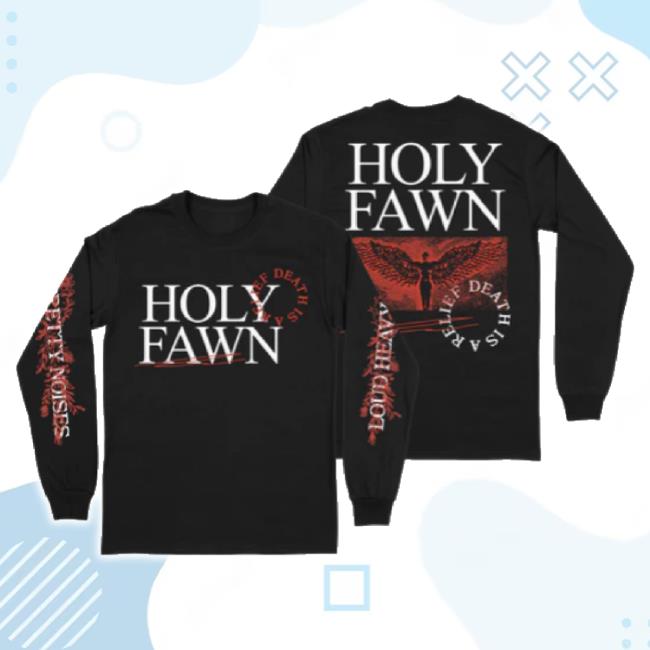 Original Downright Merch Store Holy Fawn - Light The Fire V2 Sweaters (Pre-Order) Downrightmerch Shop Original Downright Merch Store Holy Fawn - Light The Fire V2 Sweatshirt (Pre-Order) Downrightmerch Shop
