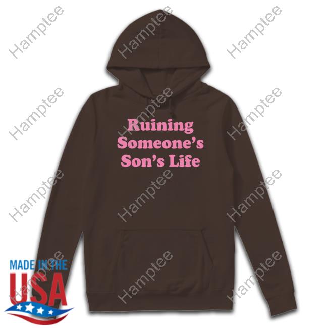 Ohkay Ruining Someone's Son's Life Hooded Sweatshirt
