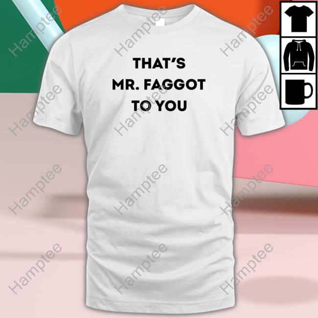 Pepsi Wild Cherry 2003 That's Mr. Faggot To You Shirt Pepsi Wild Cherry 2003 That's Mr. Faggot To You Shirt