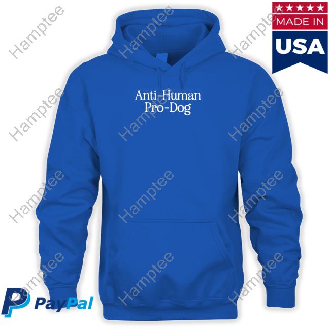 Anti Human Pro Dog Official Shirt