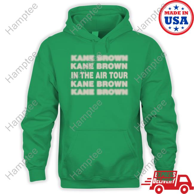 Kane Brown In The Air Tour T Shirt Kane Brown In The Air Tour T Shirt