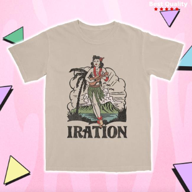 Trending Iration Music Merch Store Iration Official Store Hula Girl t-shirt, hoodie, tank top, sweater and long sleeve t-shirt Irationmusic Shop Trending Iration Music Merch Store Iration Official Store Hula Girl t-shirt, hoodie, tank top, sweater and long sleeve t-shirt Irationmusic Shop