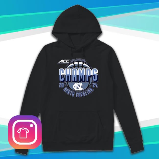 Trending 2024 Acc Men’S Basketball Champions North Carolina Tar Heels Hoodie Sweatshirt Trending 2024 Acc Men’S Basketball Champions North Carolina Tar Heels Hoodie Sweatshirt