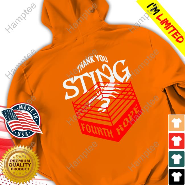 Thank You Sting Fourth Rope T-Shirt Thank You Sting Fourth Rope T-Shirt