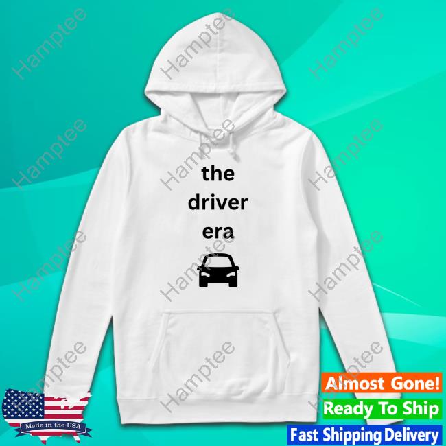 Liv The Driver Era Car Funny Shirt Liv The Driver Era Car Funny Shirt