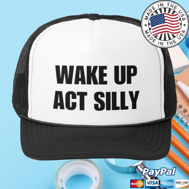 Cringeytees Wake Up Act Silly Classic Cap Cringeytees Wake Up Act Silly Classic Cap