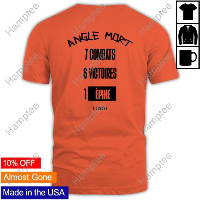 Cédric Doumbè Angle Mort 7 Combats 6 Victoires 1 Epine T-Shirt Cédric Doumbè Angle Mort 7 Combats 6 Victoires 1 Epine T-Shirt