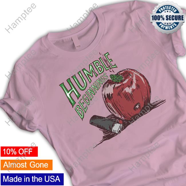 Humble Beginnings Apple New Shirt Humble Beginnings Apple New Shirt