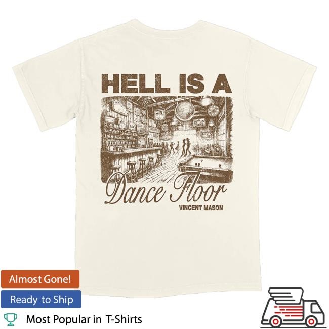 Interscope Records Merch Store Shop Hell Is A Dancefloor T-Shirt, Hoodie, Tank Top, Sweater And Long Sleeve T-Shirt Interscope Records Merch Store Shop Hell Is A Dancefloor T-Shirt, Hoodie, Tank Top, Sweater And Long Sleeve T-Shirt