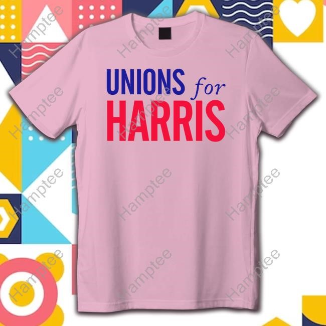 Unions For Harris T Shirt Unions For Harris T Shirt