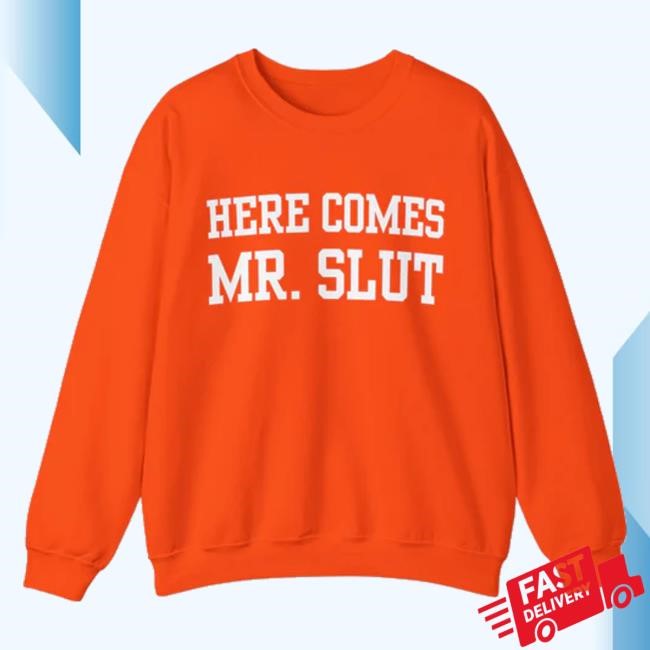 Click Hole Store Here Comes Mr. Slut Tee Click Hole Store Here Comes Mr. Slut Tee