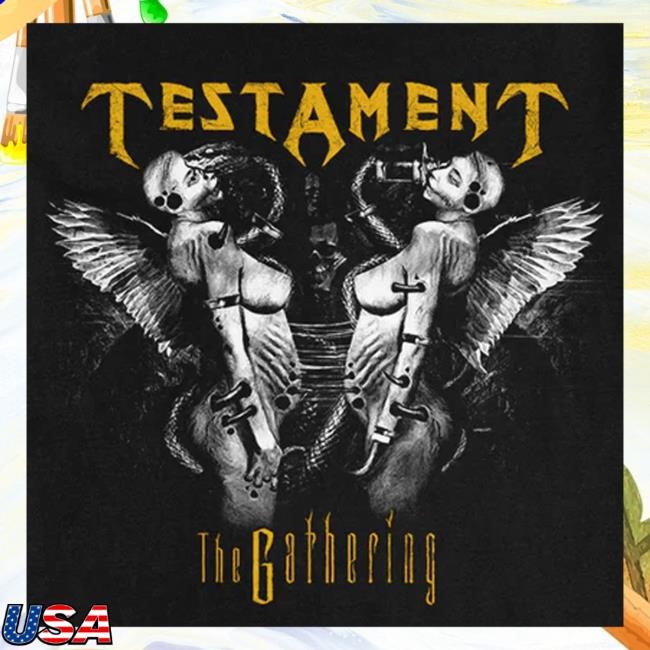 Testament Legions Store Testament The Gathering Funny Shirt