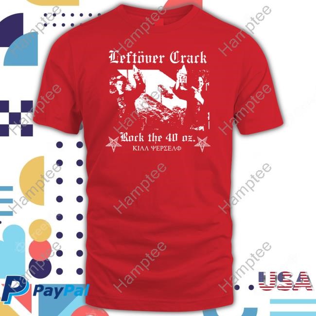 Wii Goth Leftover Crack Rock The 40 Oz Hoodie Sweatshirt