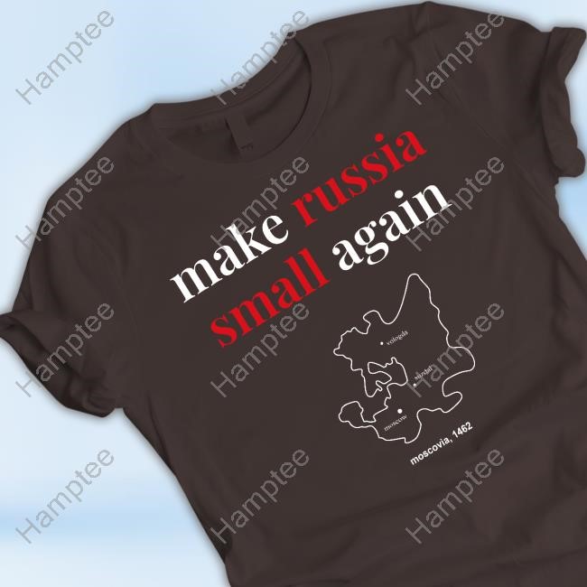 https://pisashirt.com/campaign/make-russia-small-again-shirt