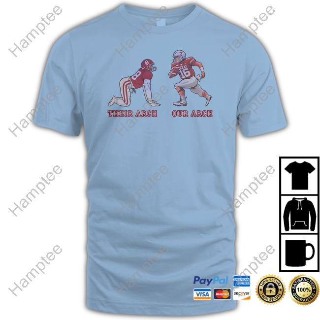 Their Arch Our Arch Sweatshirt