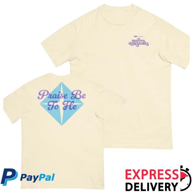 Hbo Merch The Righteous Gemstones Praise Be To He Comfort Colors Sweatshirt