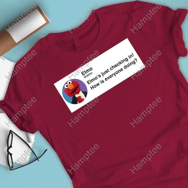 Muppet History Elmo Is Just Checking In How Is Everybody Doing Hoodie