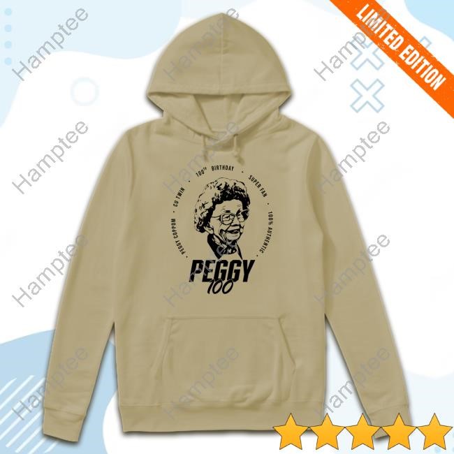 Peggy Coppom Cu Twin 100Th Birthday Super Fan 100 Authentic Peggy 100 Tee