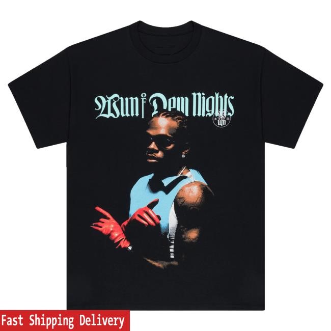 Official Gunna Wunna Merch Store Wun Of Dem Nights Shirt