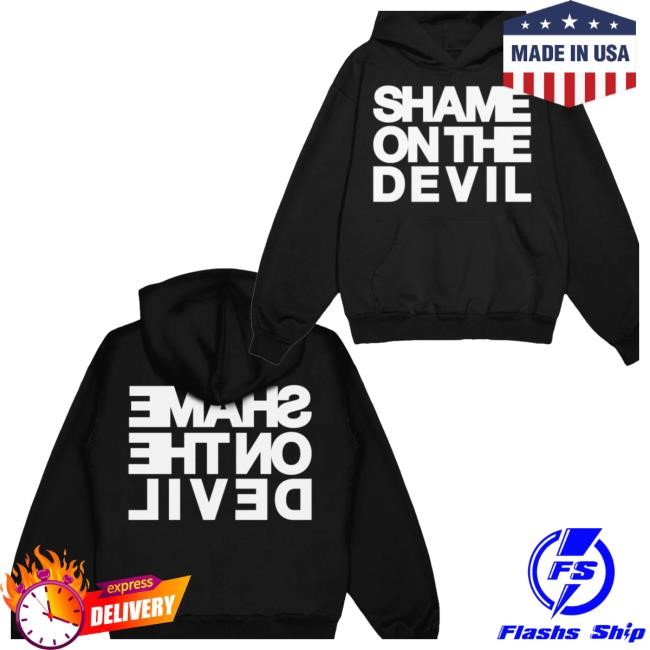 Shame On The Devil Classic Shirt