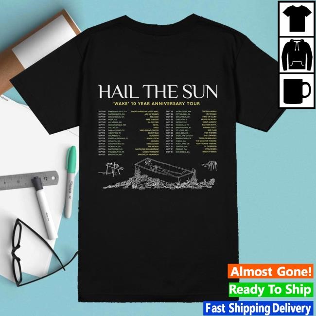 Hail The Merch Merch Store 2024 Wake Tour Funny Shirt