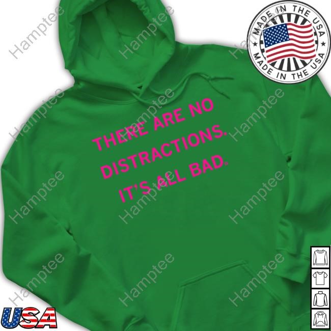 Raygun There Are No Distractions It's All Bad Crewneck Sweatshirt