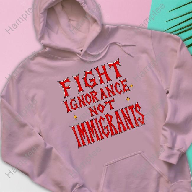 Fight Ignorance Not Immigrants Tank Top