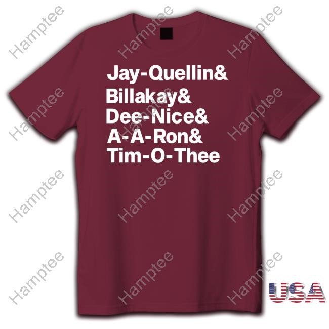 Zeek Arkham Jay Quellin & Billakay & Dee Nice & A A Ron & Tim O Thee Shirt