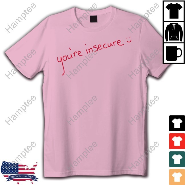 Mgk You're Insecure Sweatshirt