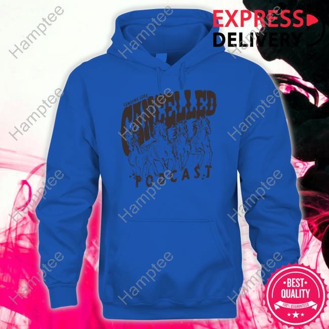 Cancelled Podcast Merch Genuine Lore Hoodie