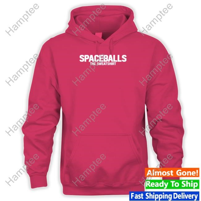Limted Spaceballs The Sweatshirt Shirt