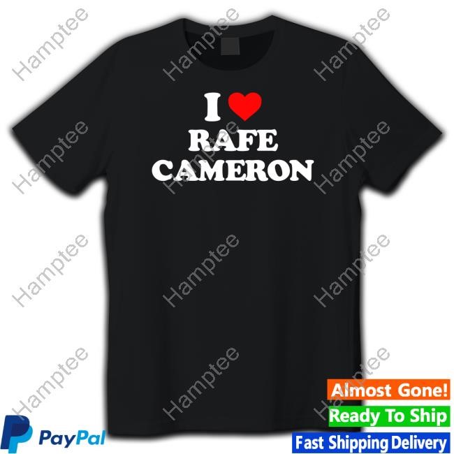 I Love Rafe Cameron Tee Shirt