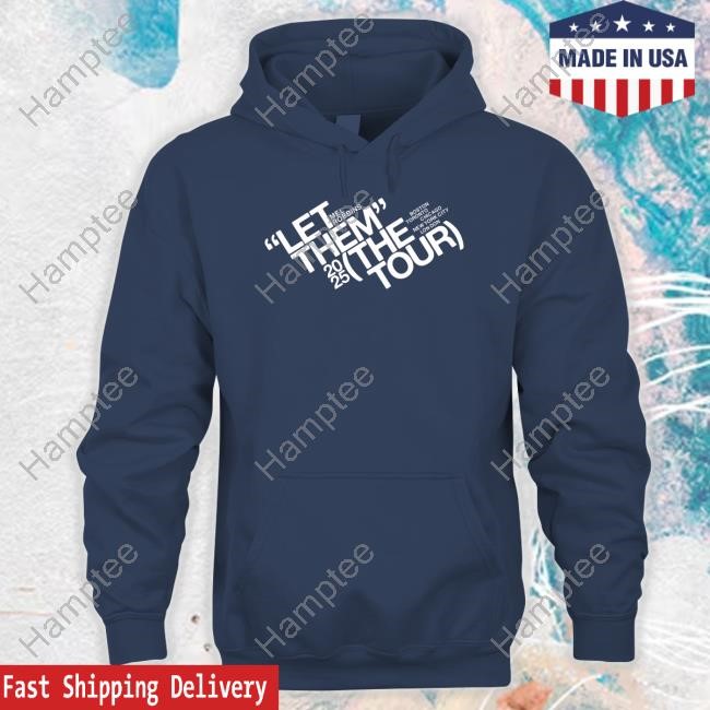 Mel Robbins Let Them Tour 2025 Sweatshirt