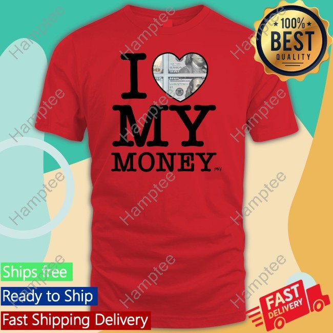 I Love My Money Tank Top Punkandyo