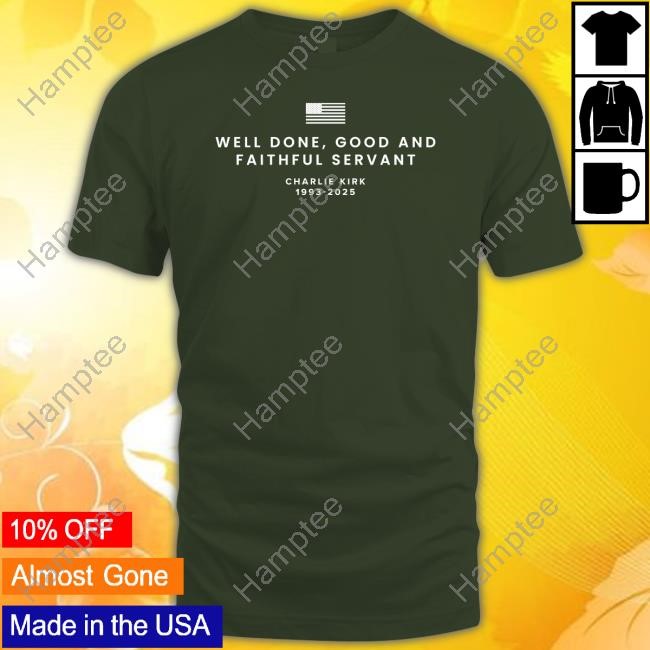 Well Done Good And Faithful Servant Hoodie