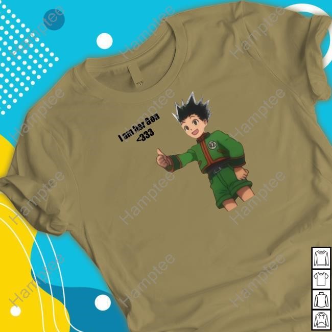 I Am Her Gon T Shirt
