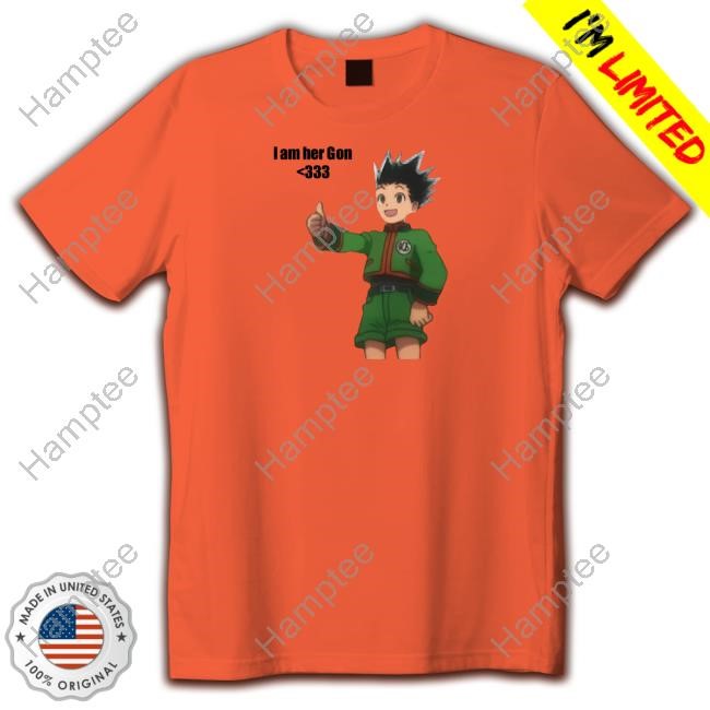 I Am Her Gon Shirts I Am Her Gon Shirts