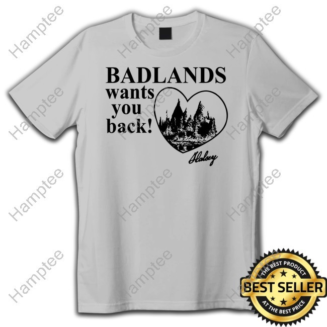 Badlands Wants You Back Halsey Shirts