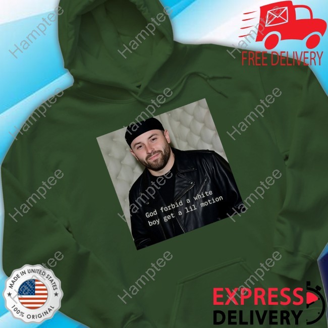 God Forbid A White Boy Get A Lil Motion Crewneck Sweatshirt