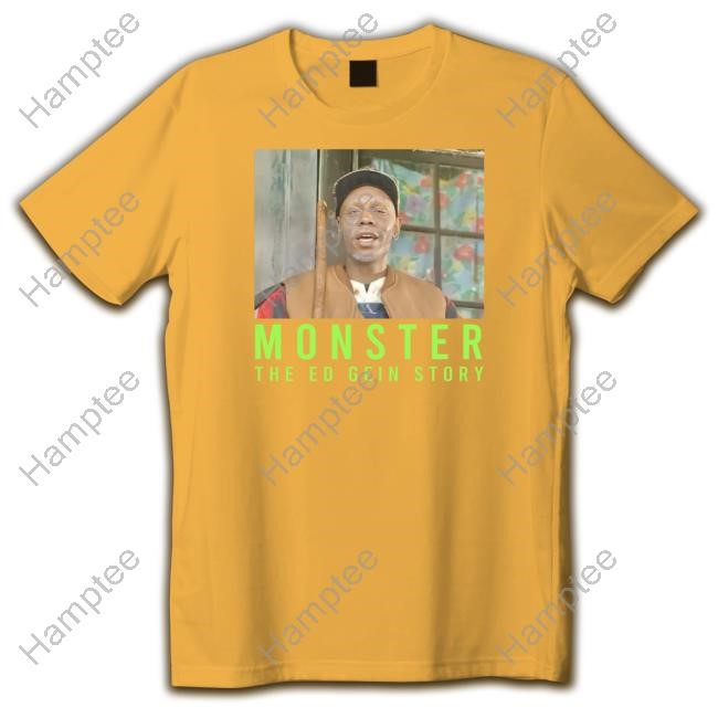 Monster The Ed Gein Story Tee
