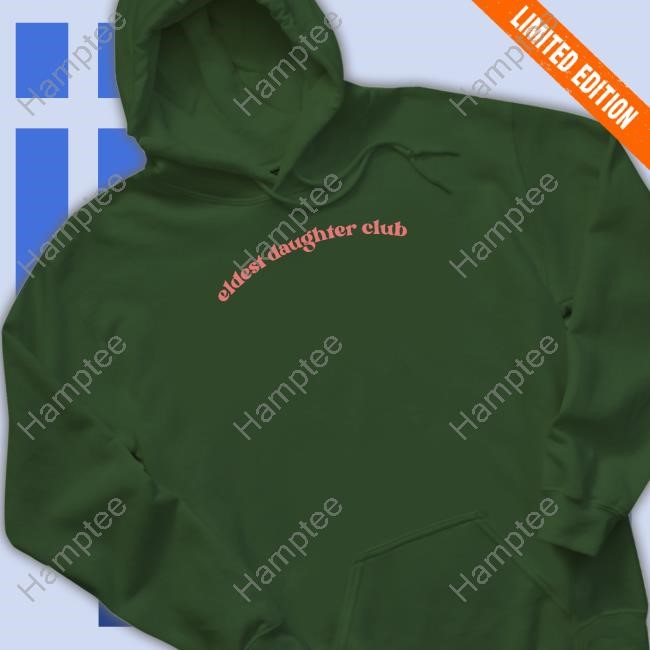 Eldest Daughter Club Sweatshirt